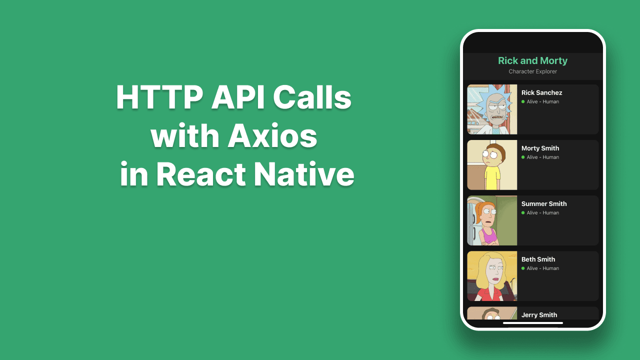 Making HTTP API Calls with Axios in React Native: A Complete Guide